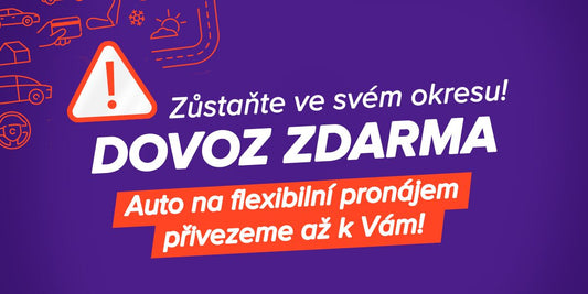 Potřebujete být mobilní i během Covidu? O auto se postaráme my.